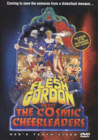 Title: Flesh Gordon Meets the Cosmic Cheerleaders