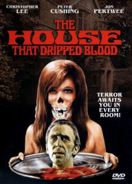 Title: The House That Dripped Blood