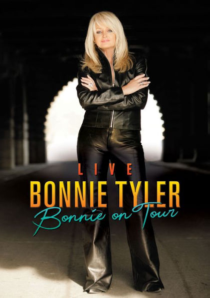 Bonnie Tyler: Live - Bonnie On Tour