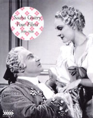Title: Sacha Guitry: Four Films - 1936-1938 [Blu-ray]