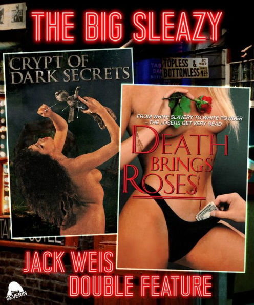 The Big Sleazy Jack Weis Double Feature: Crypt of Dark Angels/Death Brings Roses [Blu-ray]