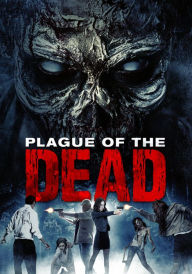 Title: Plague of the Dead