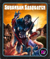 Title: Suburban Sasquatch [Blu-ray]