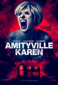 Title: Amityville Karen