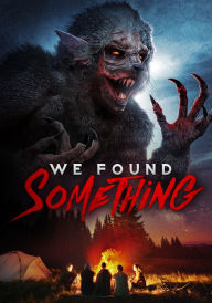 Title: We Found Something