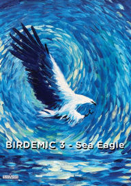 Title: Birdemic 3: Sea Eagle