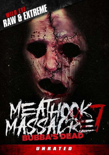 Meathook Massacre 7: Bubba's Dead