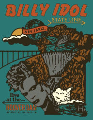 Title: Billy Idol: State Line - Live at the Hoover Dam [Blu-ray]