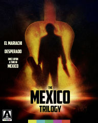 Title: The Mexico Trilogy: El Mariach [4K Ultra HD Blu-ray]