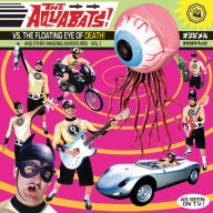 Title: Aquabats Vs. the Floating Eye of Death!, Artist: The Aquabats