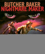 Butcher Baker Nightmare Maker [4K Ultra HD Blu-ray]