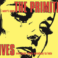 Title: I Won't Care, Artist: The Primitives