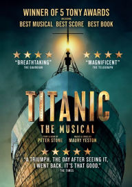 Title: Titanic: The Musical