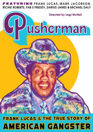 Title: Pusherman: Frank Lucas & The True Story Of American Gangster