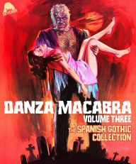Title: Danza Macabra: Volume Three - The Spanish Gothic Collection