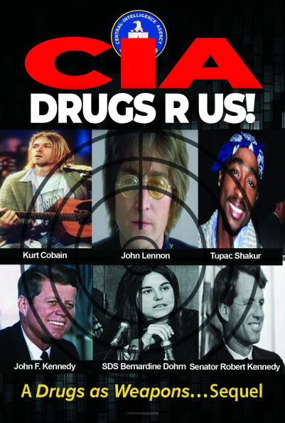 CIA Drugs R Us!: A Drugs As Weapons... Sequel