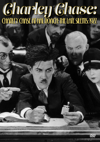 Charley Chase at Hal Roach: The Late Silents