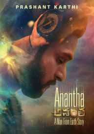 Title: Anantha: A Man From Earth Story