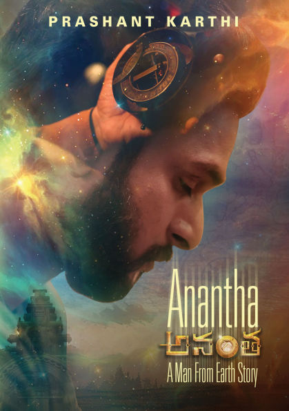 Anantha: A Man From Earth Story