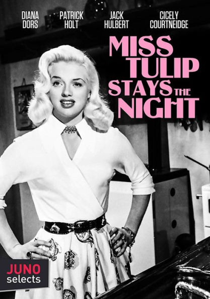 Miss Tulip Stays the Night