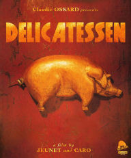 Delicatessen [4K Ultra HD Blu-ray]