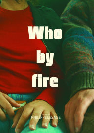 Title: Who by Fire