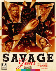 Title: Savage Guns: Four Classic West [Blu-ray]