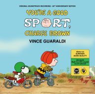 Title: You're A Good Sport Charlie Brown [O.S.T. 50th Anniv] [45 Rpm Blk Vinyl], Artist: Vince Guaraldi