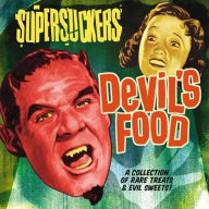Title: Devil's Food: A Collection of Rare Treats & Evil Sweets!, Artist: Supersuckers