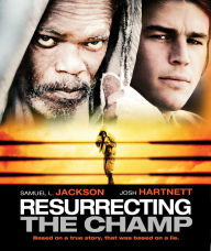 Title: Resurrecting the Champ [Blu-ray]