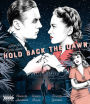 Hold Back the Dawn [Blu-ray]