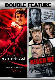 Title: Sylvester Stallone Double Feature: Eye See You/Reach Me