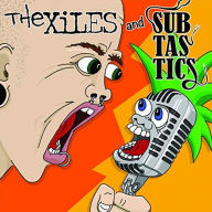 Title: Split: The Xiles and Subtastics, Artist: Subtastics