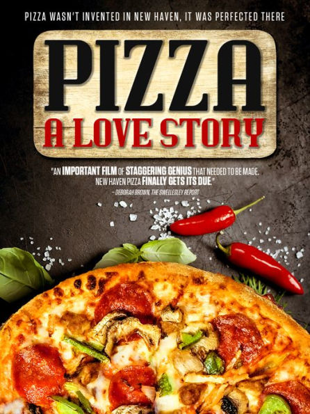 Pizza: A Love Story