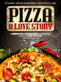 Pizza: A Love Story