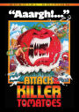 Attack of the Killer Tomatoes!