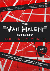 Title: The Van Halen Story: The Early Years