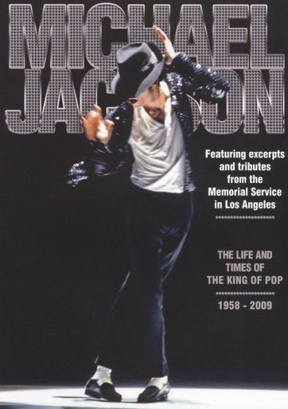 Michael Jackson: The Life & Times of the King of Pop