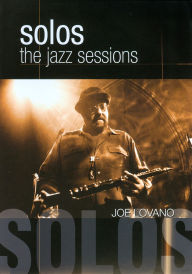 Title: Joe Lovano: Solos - The Jazz Sessions