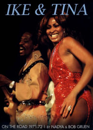 Title: Ike & Tina Turner: On the Road 1971-1972