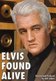 Title: Elvis Found Alive
