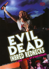 Title: Evil Dead Inbred Rednecks