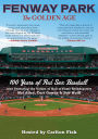 Fenway Park: The Golden Age