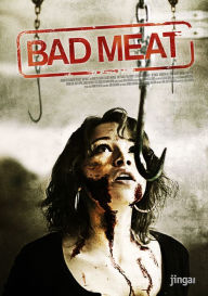 Title: Bad Meat