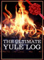 The Ultimate Yule Log