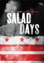 Salad Days: A Decade of Punk in Washington, D.C.