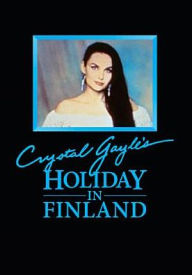 Title: Crystal Gayle's Vacation in Finland