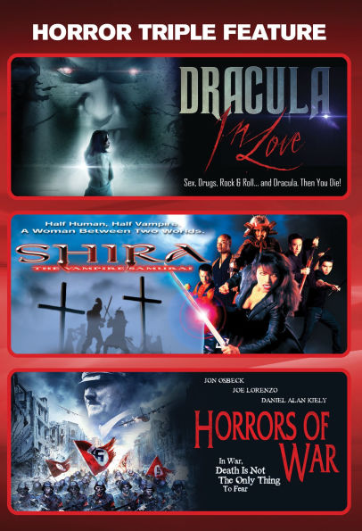 Dracula in Love/Shira: The Vampire Samurai/Horrors of War