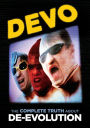 Devo: The Complete Truth About De-evolution