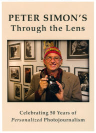 Title: Peter Simon's Through The Lens